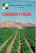 CARAOTA Y FRIJOL